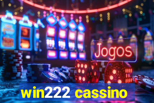 win222 cassino